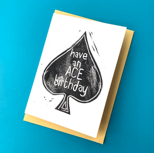 Have an ACE birthday Lino Print Card