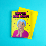 You're How Old?! A6 Birthday Greetings Card