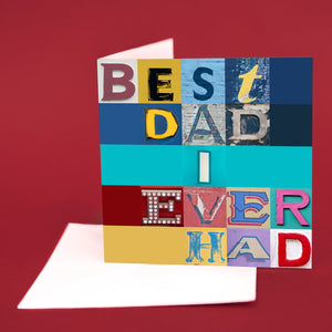 Typography Card "Best Dad I Ever Had"