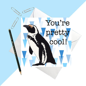 African Penguin 'You're pretty cool' greetings card