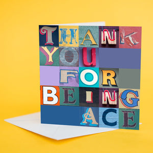 Typography Card "Thank You For Being Ace"